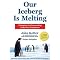 Our Iceberg Is Melting