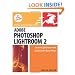 Adobe Photoshop Lightroom 2: Visual QuickStart Guide