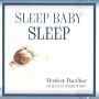 Sleep Baby Sleep