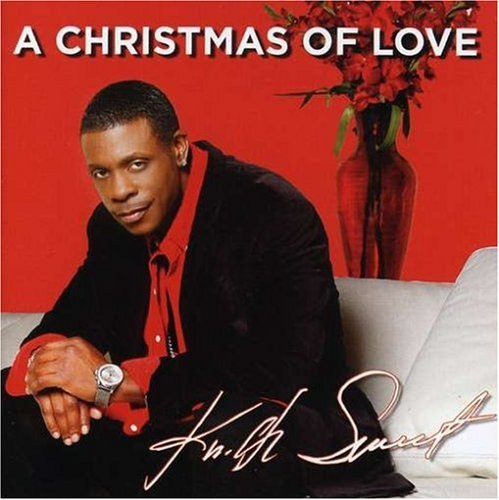 KEITH SWEAT - A Christmas of Love - Zortam Music
