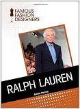 Ralph Lauren (Famous Fashion Designers)