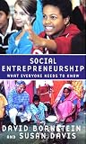 Social Entrepreneurship: What Everyone Needs to Know