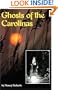 Ghosts of the Carolinas