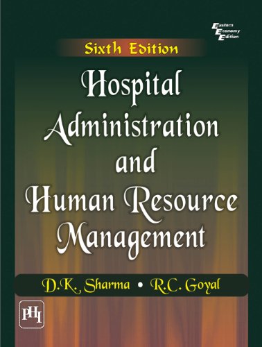 Hospital Administration and Human Resource Management,