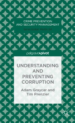 Understanding and Preventing Corruption (Crime Prevention and Security Management)