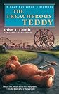 The Treacherous Teddy (A Bear Collector's Mystery)