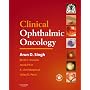 Clinical Ophthalmic Oncology  with CD-ROM