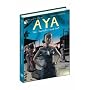 Aya: The Secrets Come Out: Volume Three
