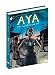 Aya: The Secrets Com...