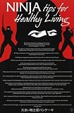 Ninja Tips (List for Healthy Living) Art Poster Print - 24
