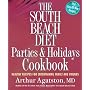 The South Beach Diet: Parties and Holiday's Cookbook