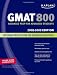 Kaplan GMAT 800, 2008-2009 Edition (Kaplan Gmat Advanced)