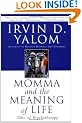 Momma and the Meaning of Life: Tales of Psychotherapy