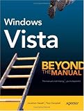 Windows Vista: Beyond the Manual