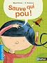 Sauve qui pou !