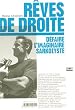 R�ves de droite : D�faire l'imaginaire sarkozyste