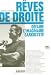 Rêves de droite : Défaire l'imaginaire sarkozyste