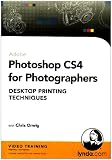 Photoshop CS4 For Photographers: Desktop Printing