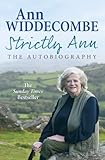 Strictly Ann : the autobiography