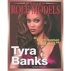 Tyra Banks (Modern Role Model) by Karen Schweitzer