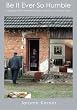 Be It Ever So Humble: A dialogue at the threshold of Family, Ancestors, Culture and Home
