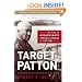 Target: Patton: The Plot to Assassinate General George S. Patton