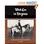 With Lee in Virginia A Story Of The American Civil War