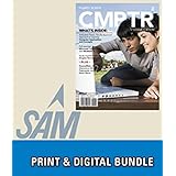 bundle cmptr2 sam 2013 assessment training and projects with mindtap reader for cmptr v30 multi term printed