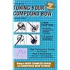 On Target for Tuning Your Compound Bow