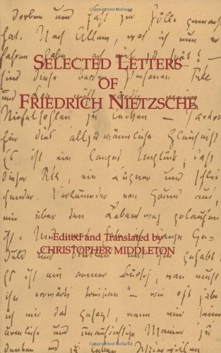 Selected Letters of Friedrich Nietzsche