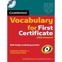 Cambridge Vocabulary for First Certificate with Answers and Audio CD