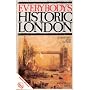 Everybody's Historic London: A History and Guide von Jonathan Kiek