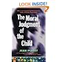 The Moral Judgment of the Child