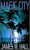 Magic City: A Novel