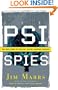 PSI Spies: The True Story of America's Psychic Warfare Program