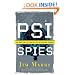 PSI Spies: The True Story of America's Psychic Warfare Program