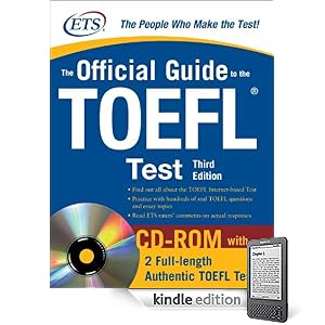 The Official Guide to the TOEFL iBT, Third Edition (Kindle Edition)