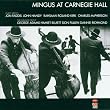 Mingus At Carnegie Hall