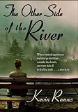 Review Lighthouse Trails Publishing  / The Other Side of the River: When Mystical Experiences and Strange Doctrines Overtake His Church One Man Risks All to Find the Truth a True Story