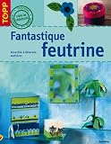 Revue Frechverlag  / Fantastique feutrine