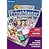PrintMaster v7 Platinum for PC: Design Software For Making Personalized Print Projects (Cards, Flyers, Posters, Scrapbooks) [Download]