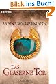 Das gl�serne Tor