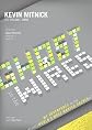 Ghost in the Wires: My Adventures As the World's Most Wanted Hacker [Audio CD]