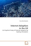 Internet Adoption in the UK