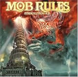 Mob Rules - Ethnolution A.D.