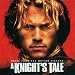 Ritter aus Leidenschaft (A Knight's Tale)