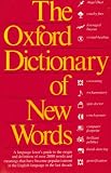 The Oxford dictionary of new words : a popular guide to words in the news