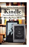 Produkt-Bild: Kindle - das inoffizielle Handbuch: Anleitung, Tipps und Tricks