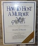 How To Host a Murder Mystery Grapes of Frath