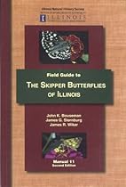 Field Guide to the Skipper Butterflies of Illinois